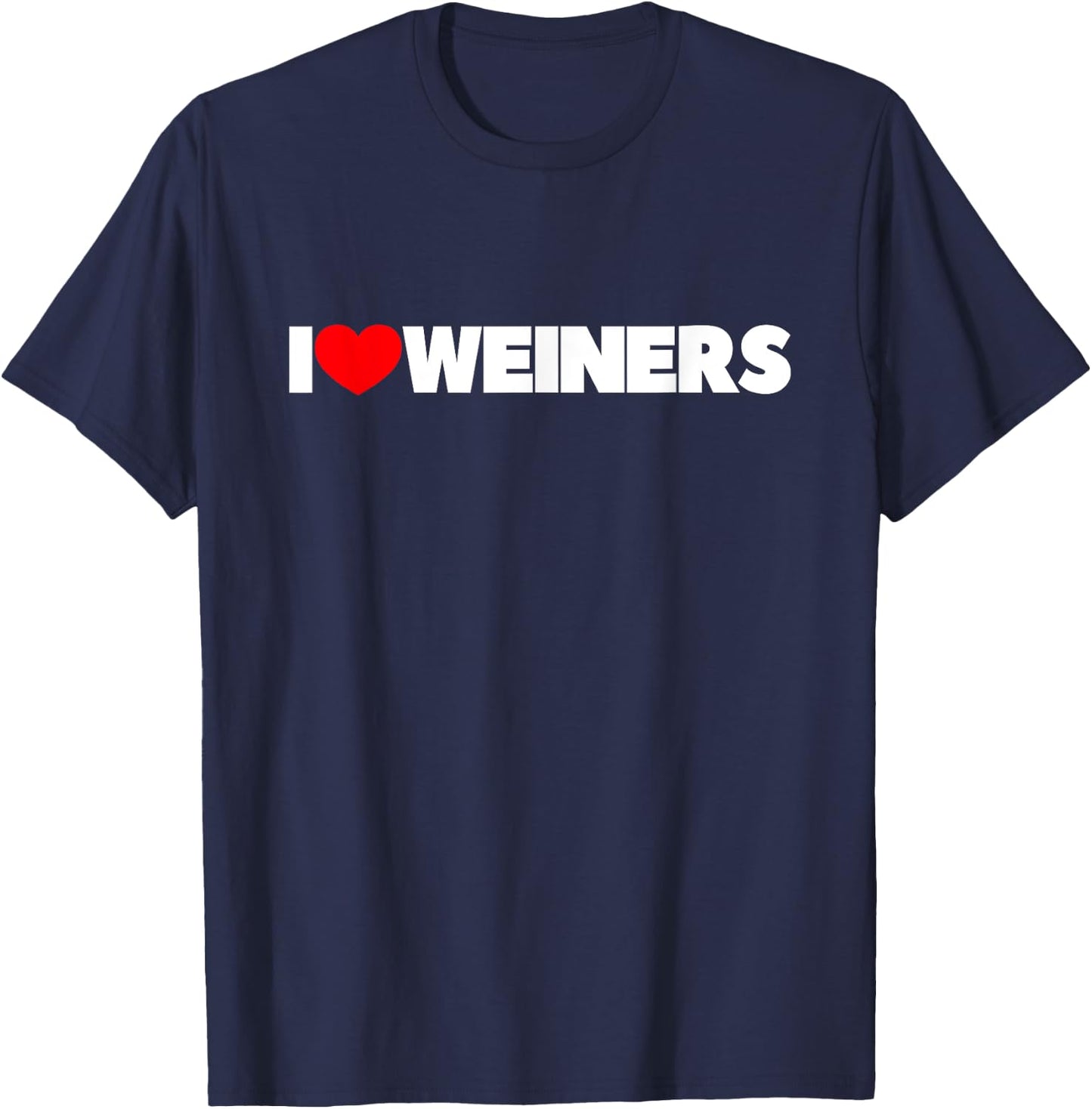 I Love (Heart) Weiners T-Shirt - T-Shirt | Navy