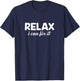 Relax I Can Fix It Funny Relax T-Shirt - T-Shirt | Navy