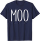Moo Shirt Funny Adult Men Women Cow Goes Moo Costume T-Shirt - T-Shirt | Navy