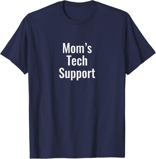 Mom's Tech Support | Funny T shirt, Computer Nerd Gift T-Shirt - T-Shirt | Navy
