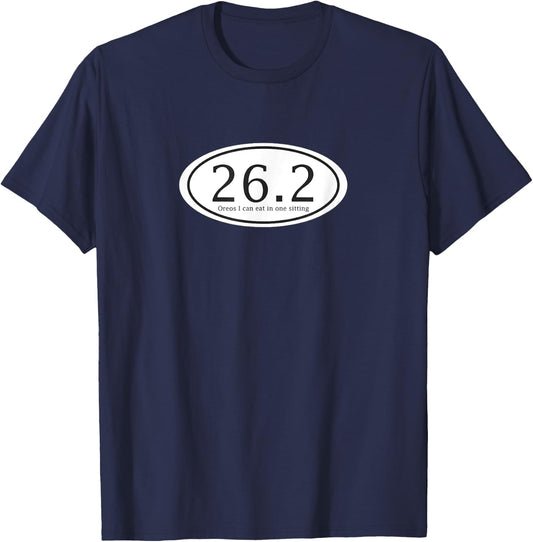 26.2 Oreos I Can Eat in 1 sitting Funny - Unrunner T-Shirt - T-Shirt | Navy