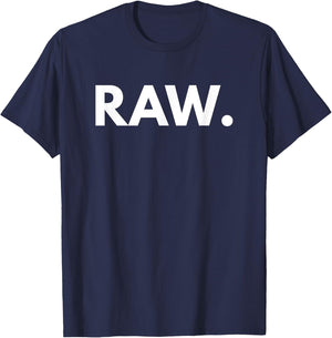 Raw Novelty Gift T-Shirt - T-Shirt | Navy