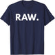 Raw Novelty Gift T-Shirt - T-Shirt | Navy
