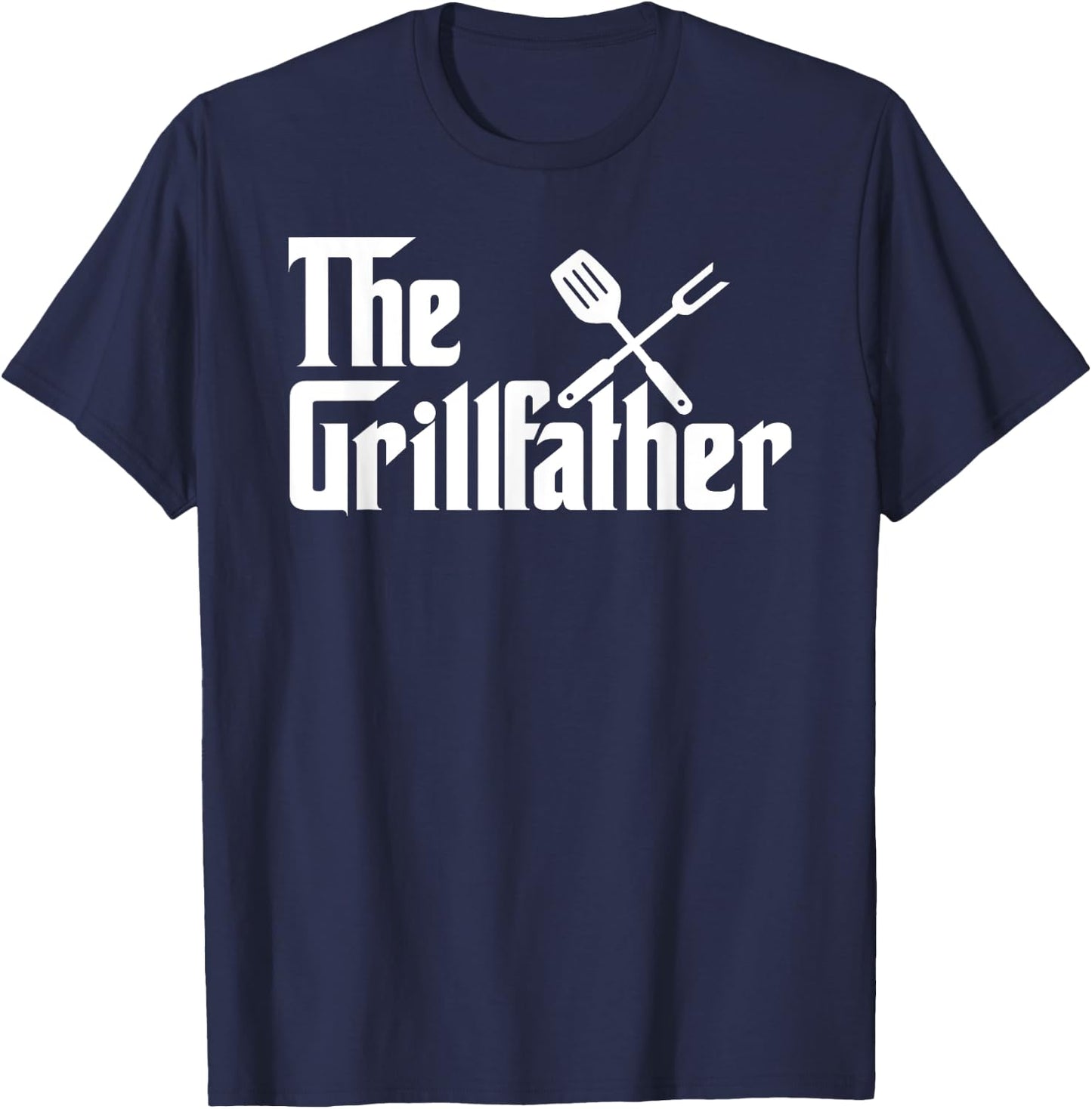 The Grillfather BBQ Grill & Smoker | Barbecue Chef T-Shirt - T-Shirt | Navy