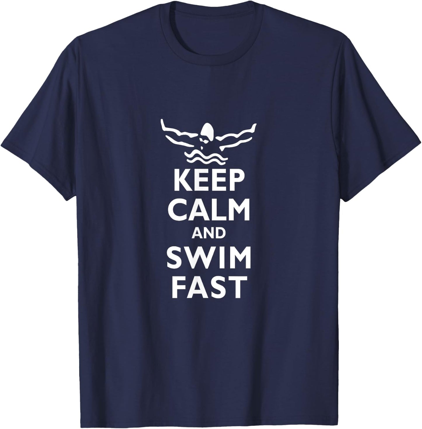 Keep Calm and Swim Fast Butterfly Swimming T-Shirt - T-Shirt | Navy
