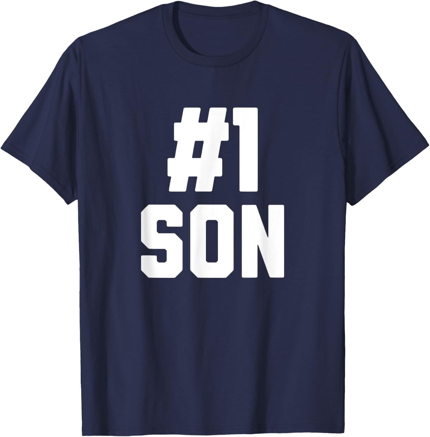 Number One Son Funny Family Matching Greatest #1 Son T-Shirt - T-Shirt | Navy