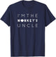 I'm The Monkey's Uncle, Uncle Shirt, Funny Uncle Gift T-Shirt - T-Shirt | Navy