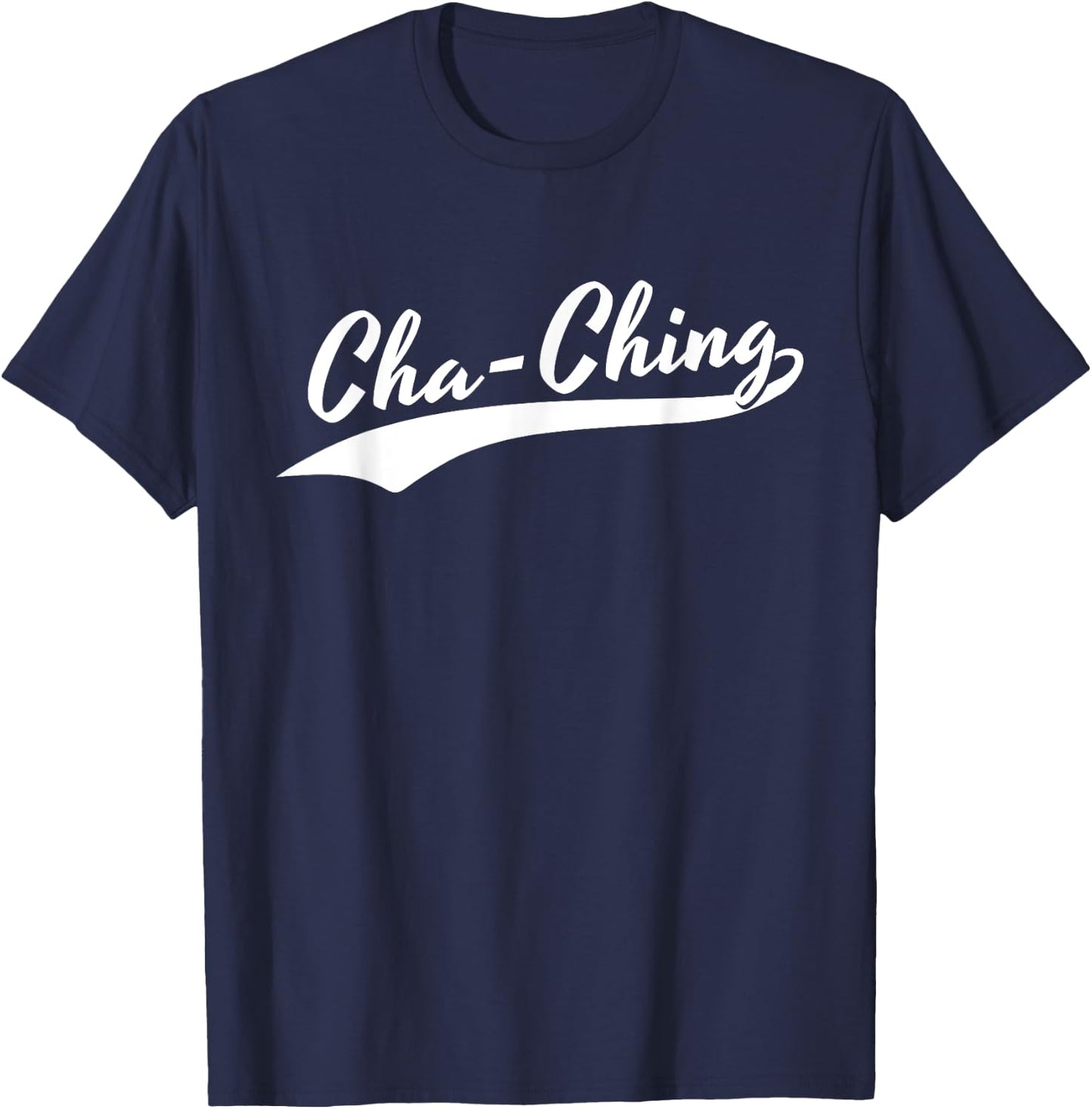 Cha-Ching Money Sound Classic Funny Alarm T-Shirt - T-Shirt | Navy