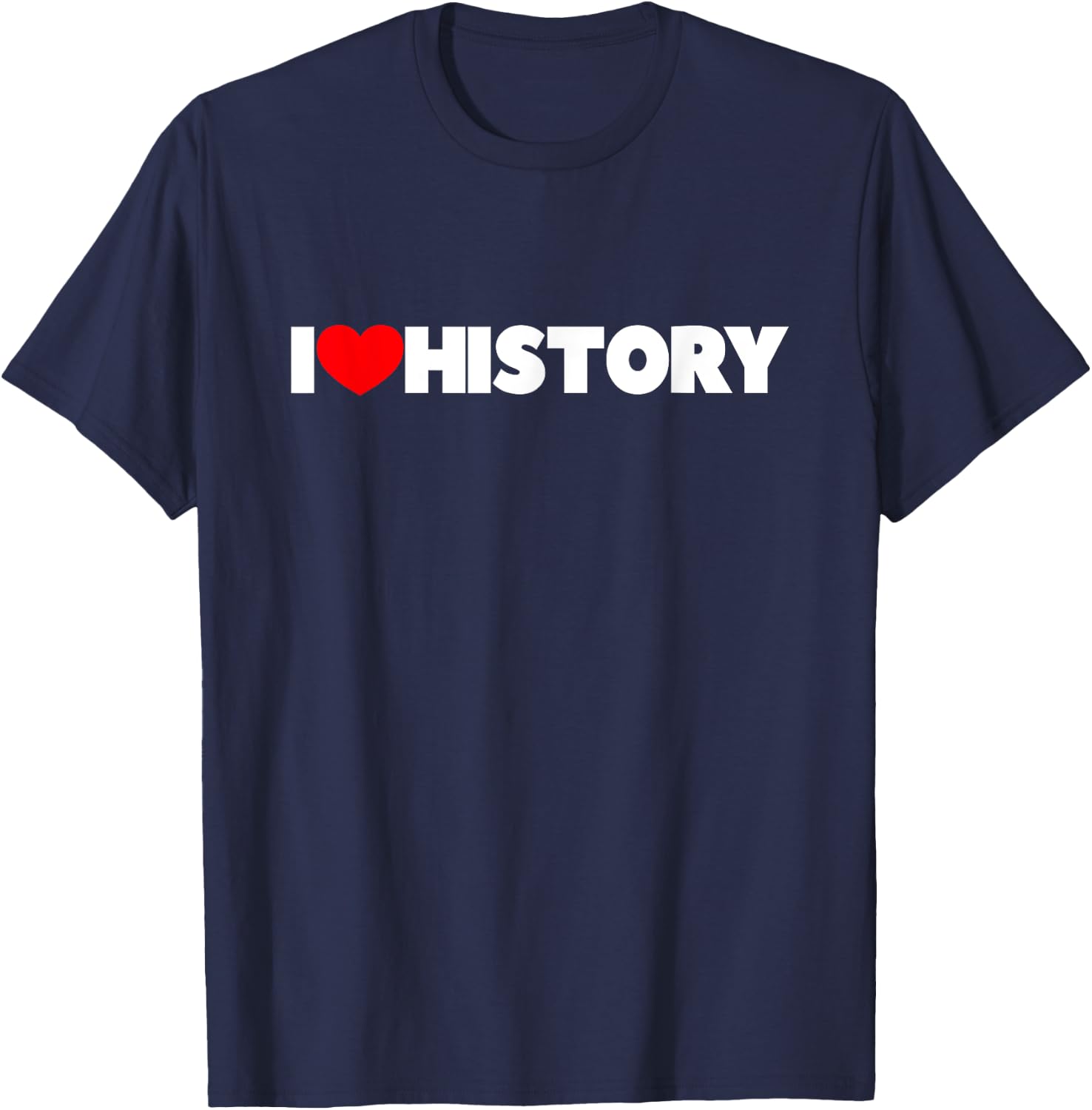 I Love (Heart) History T-Shirt - T-Shirt | Navy