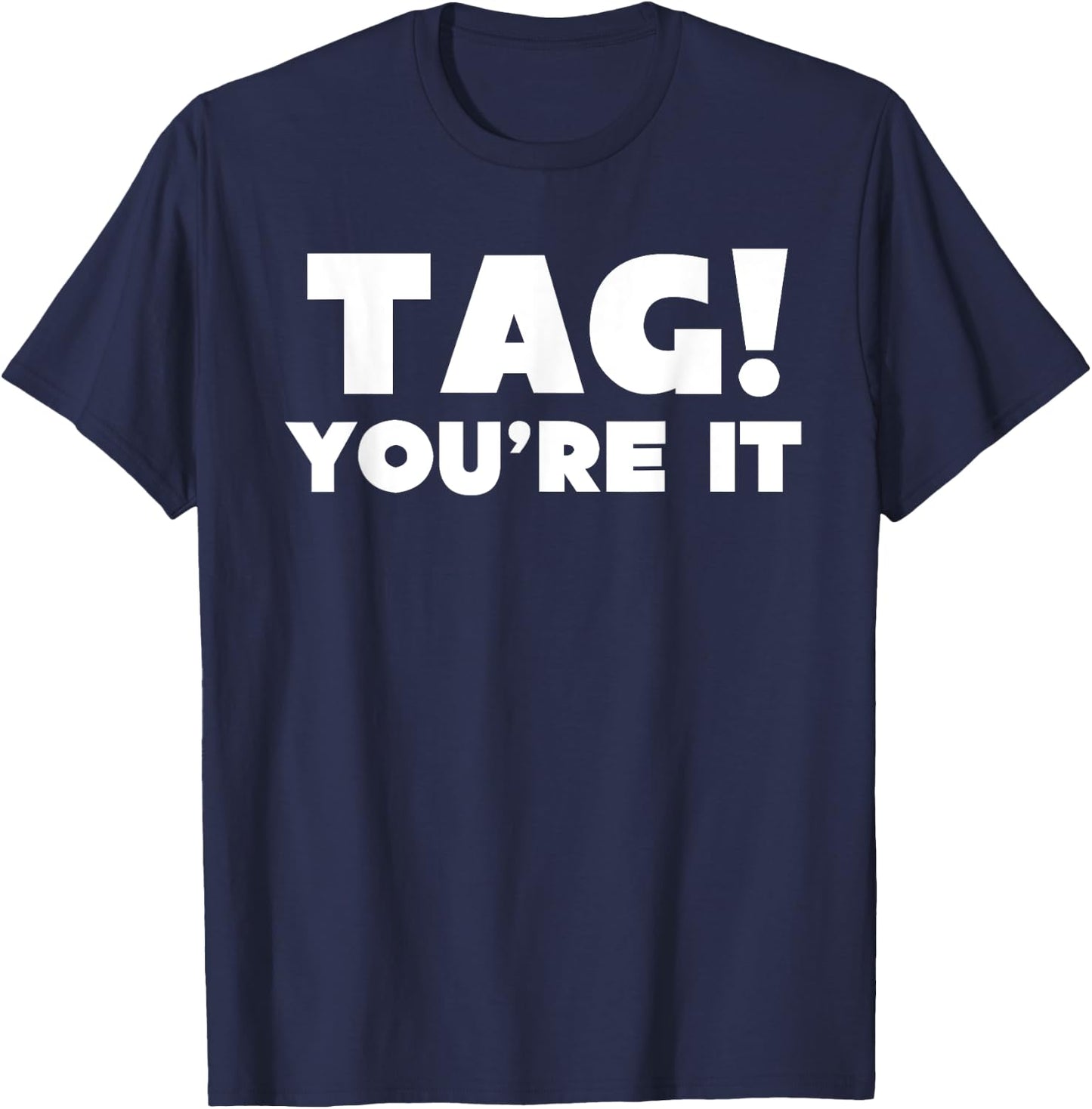 Fun Summer Tag You're It! Teacher Vacation Women Girls Kids T-Shirt - T-Shirt | Navy