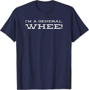 Charles Lee | I'm a General. Whee! T-Shirt - T-Shirt | Navy