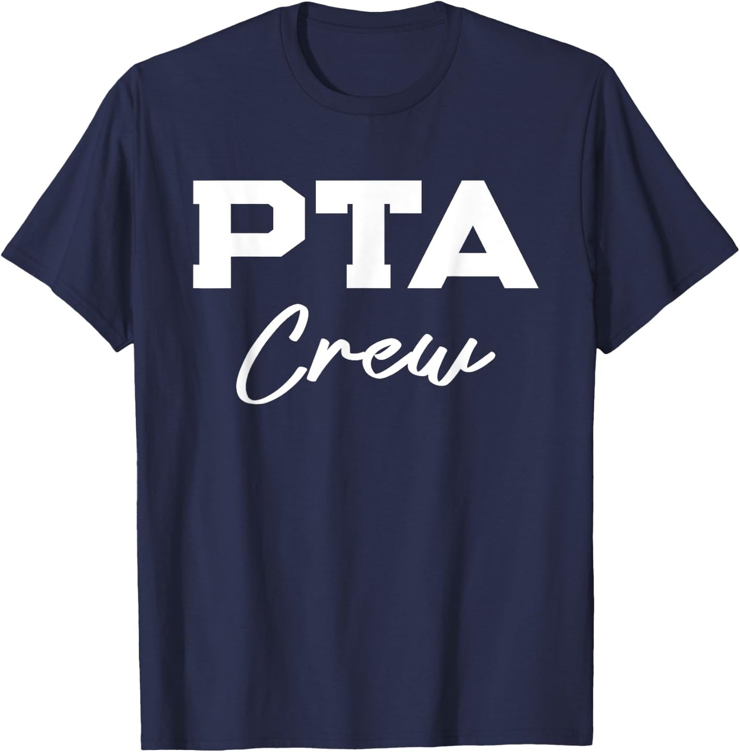 PTA Crew Parent Teacher Association T-Shirt - T-Shirt | Navy