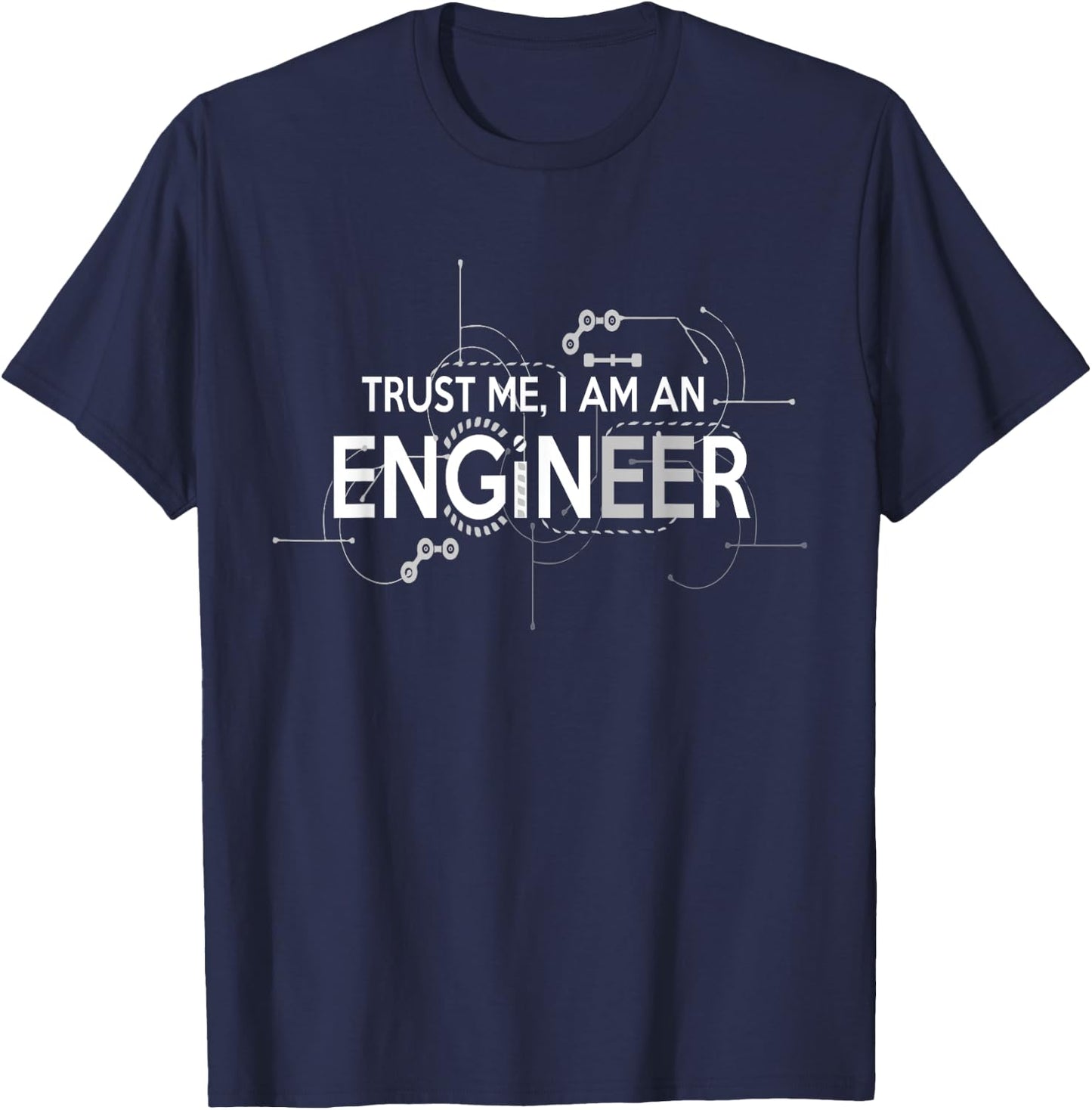 Trust Me I'm an Engineer T-Shirt - T-Shirt | Navy