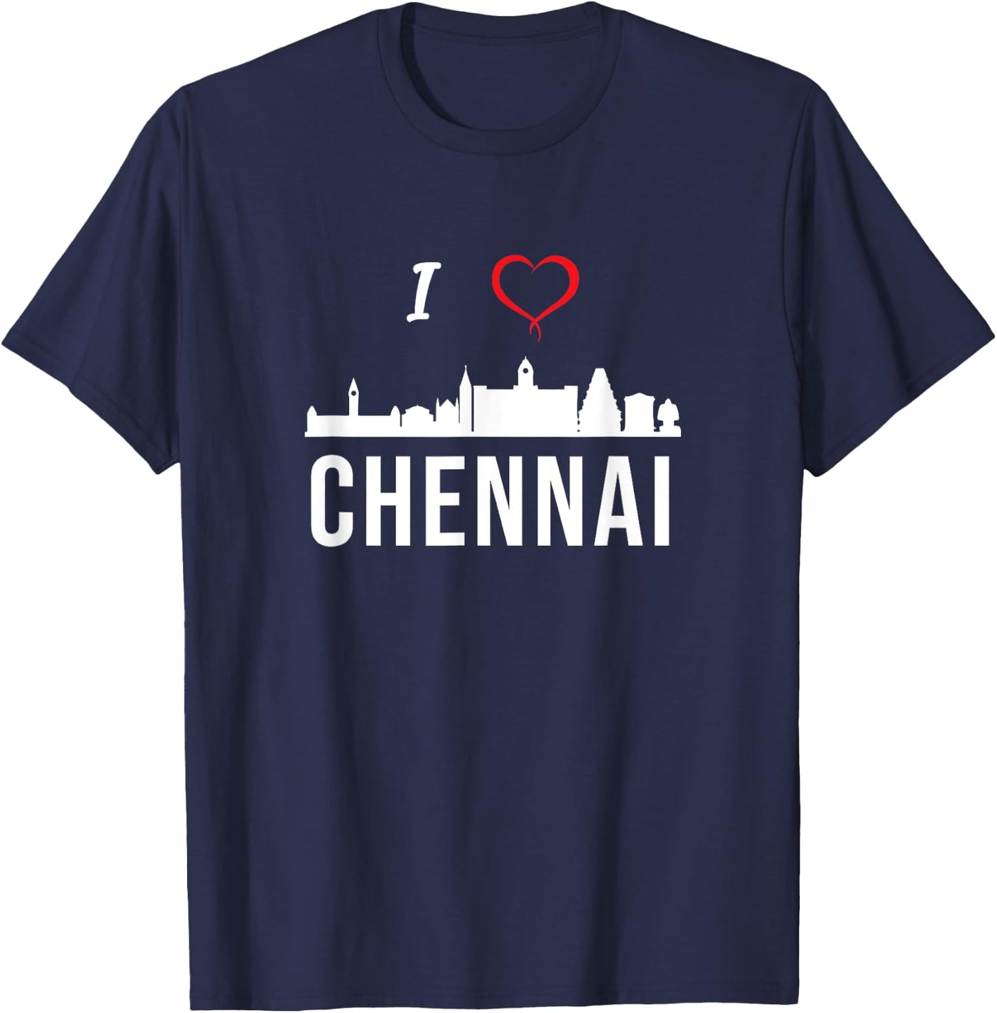 I love Chennai Madras Tamil Tamilnadu T-Shirt - T-Shirt | Navy
