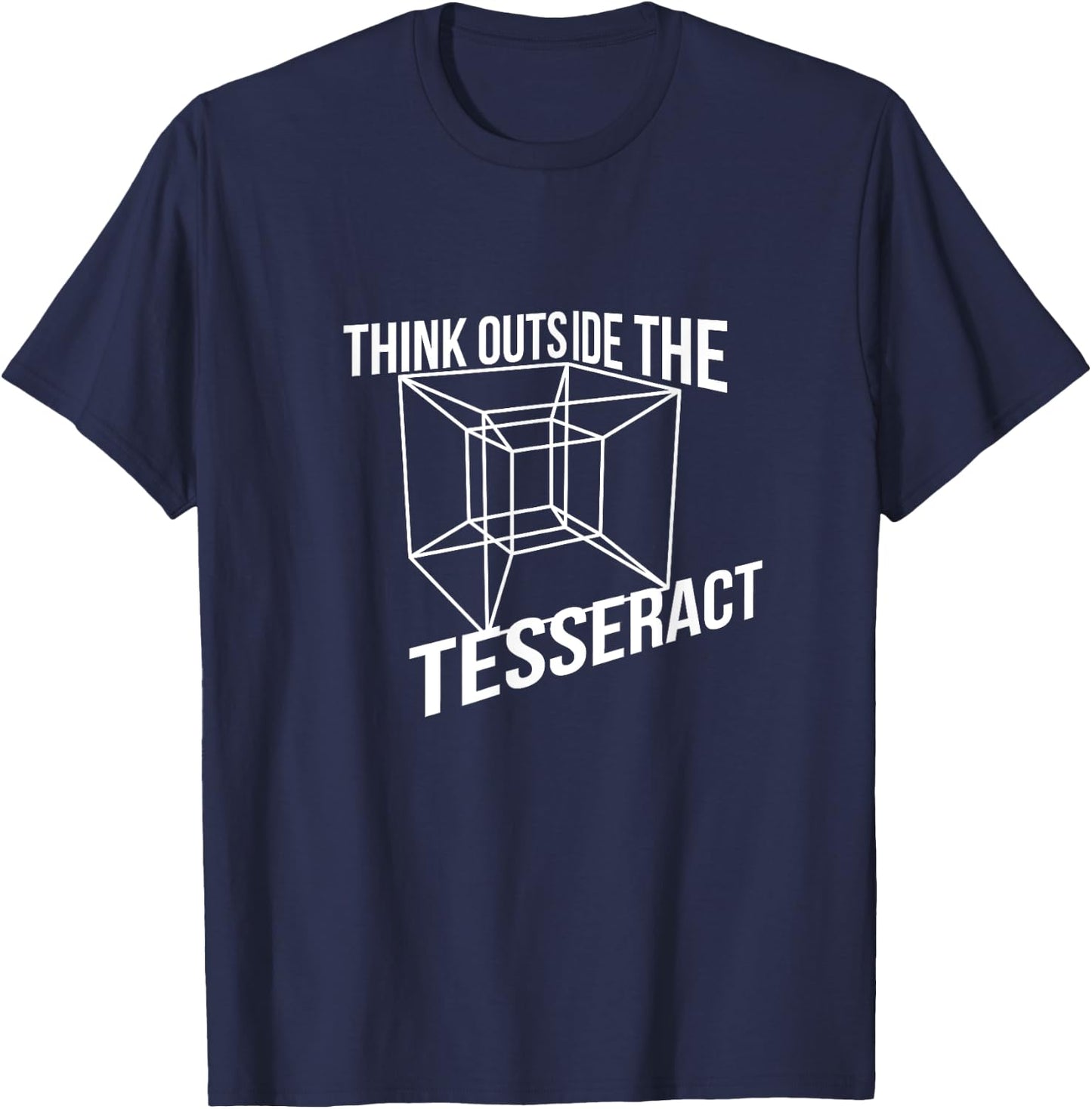 Think Outside The Tesseract Box Novelty T-Shirt - T-Shirt | Navy