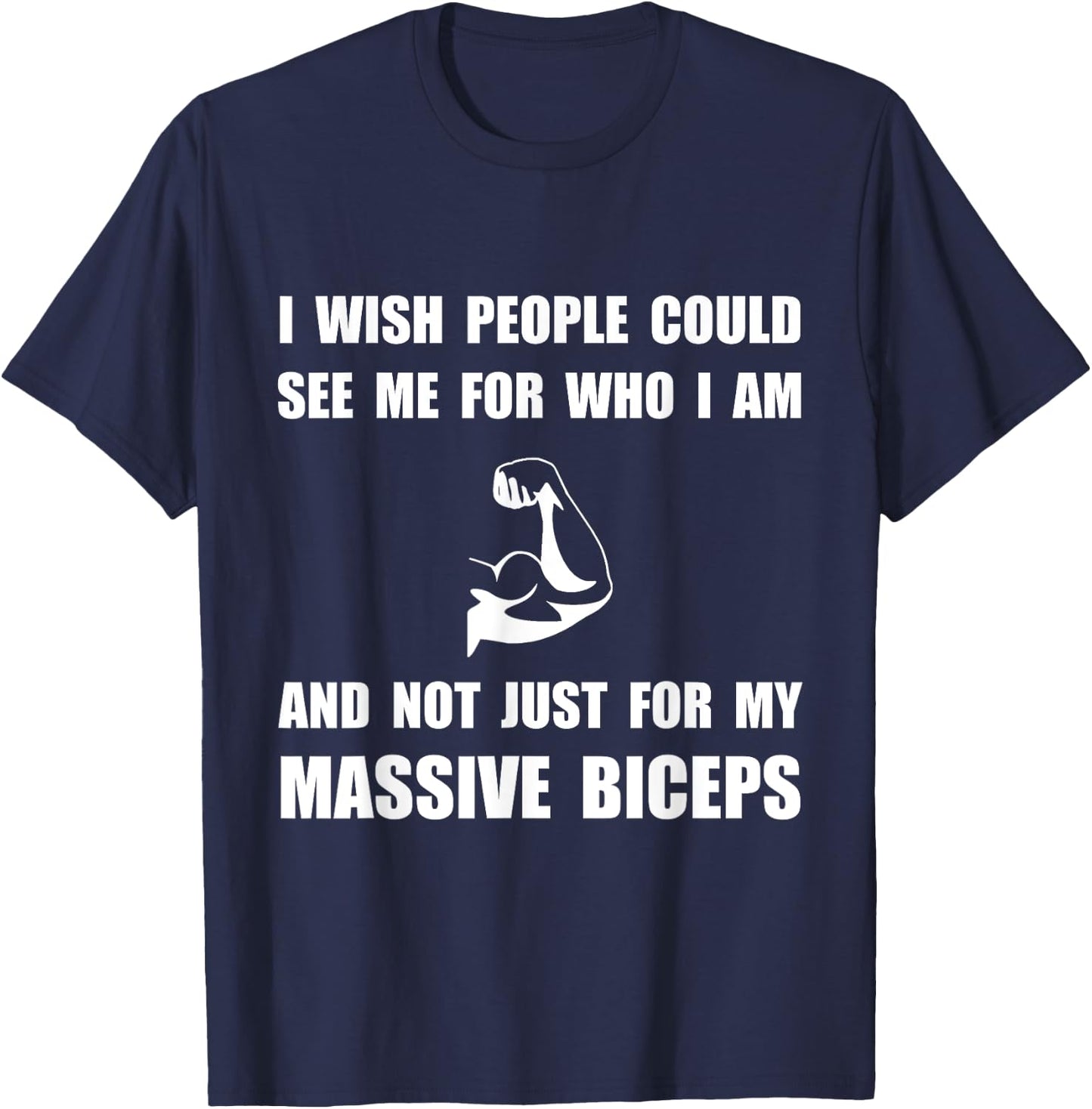 Massive Biceps Funny T-Shirt - T-Shirt | Navy