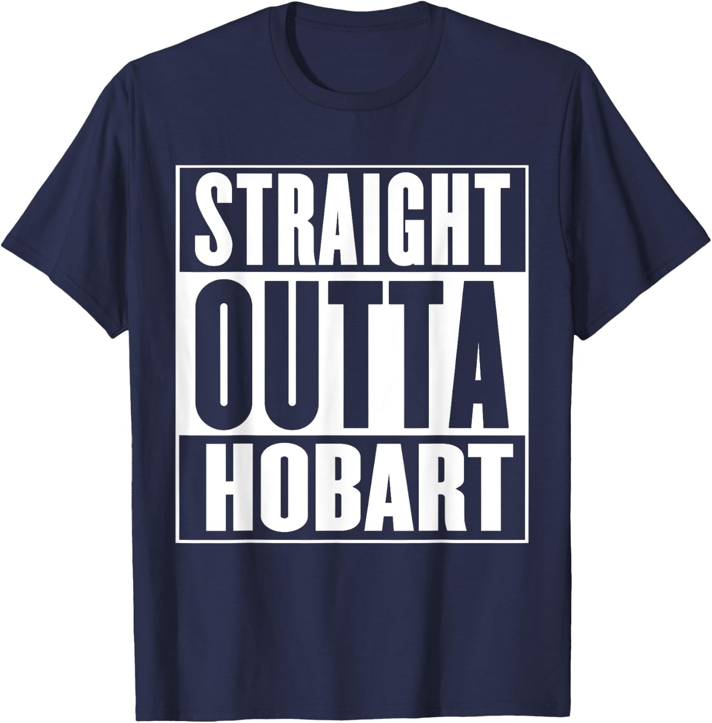 Straight Outta Hobart T-Shirt - T-Shirt | Navy