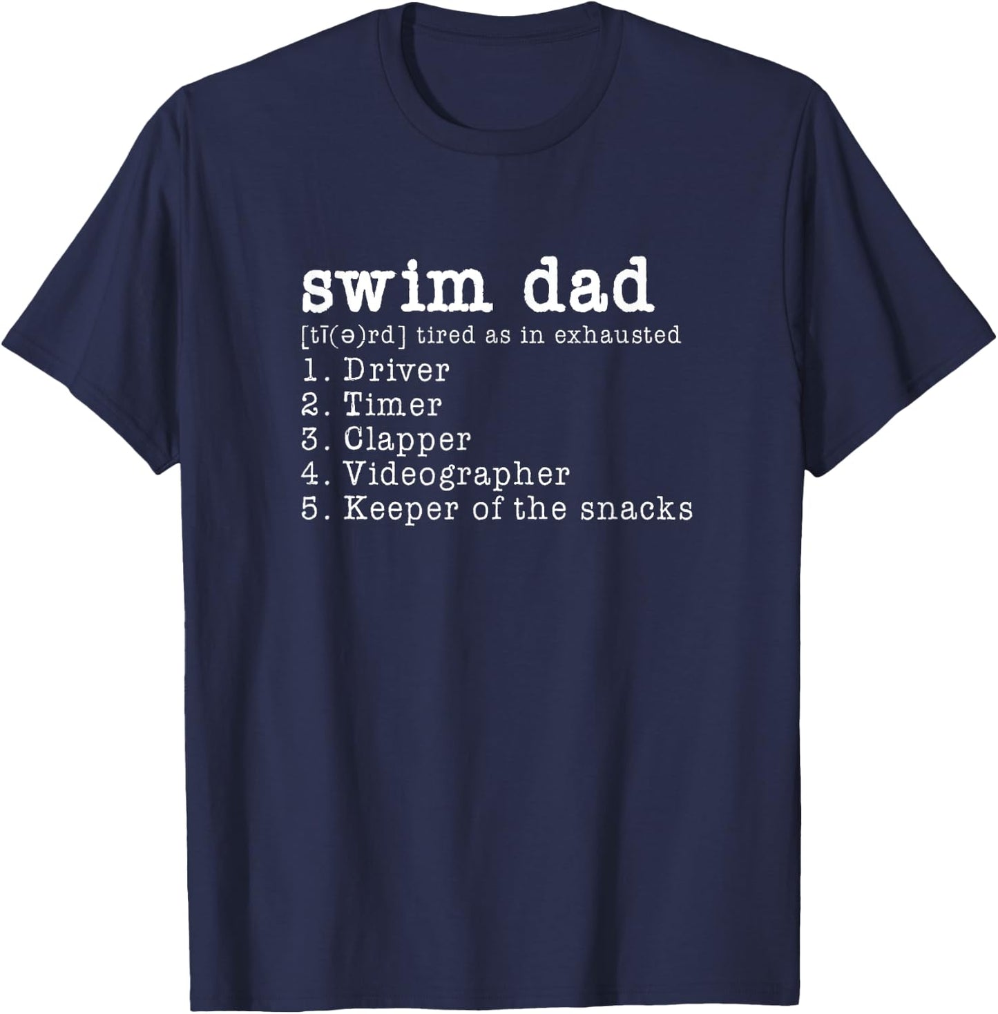 Funny Swim , Swim Dad Definition T-Shirt - T-Shirt | Navy