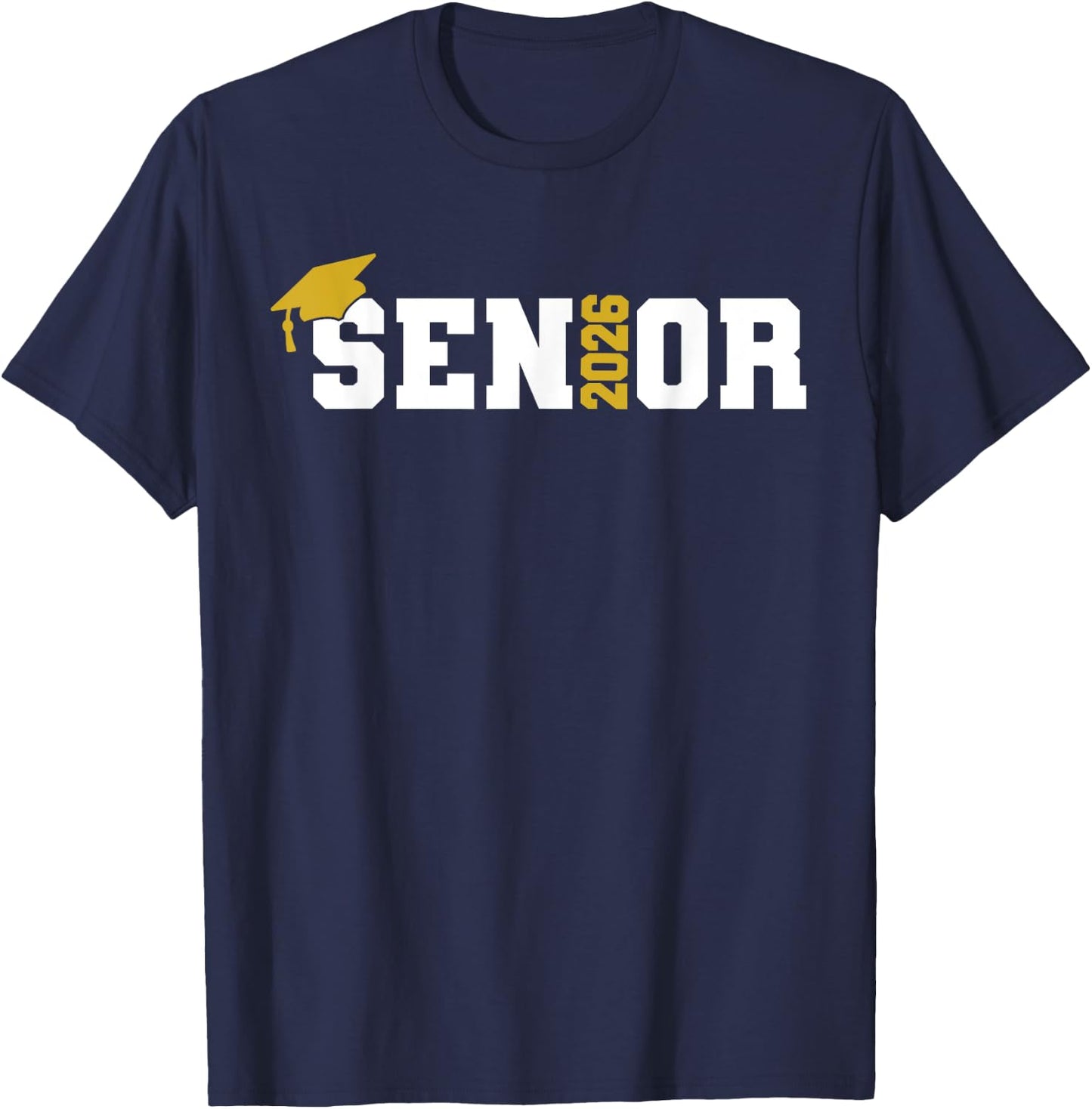 Senior 2026 Graduation 2026 Class Senior 2026 Grad T-Shirt - T-Shirt | Navy