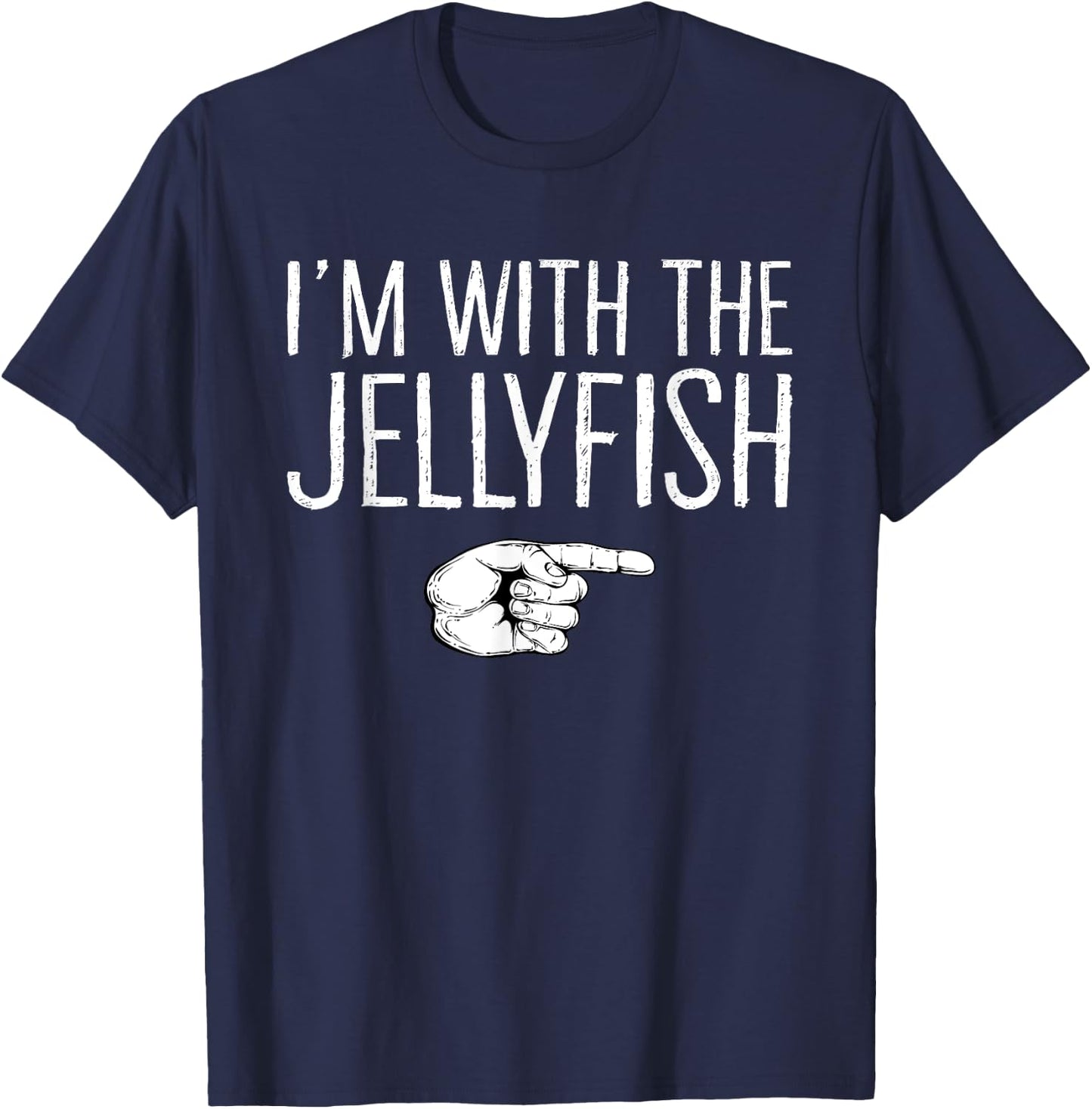 I'm With The Jellyfish Matching Costume Lazy Halloween Party T-Shirt - T-Shirt | Navy