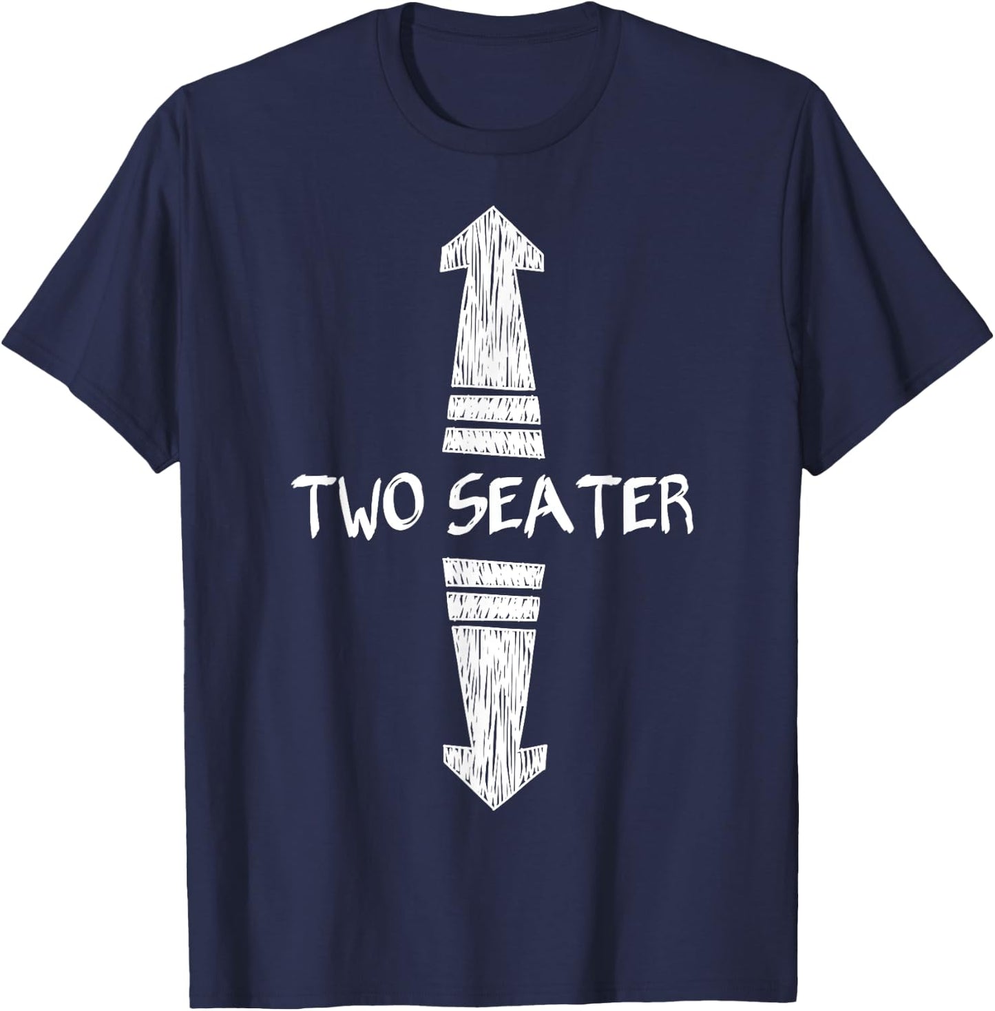 Funny "Two-seater" up and down arrows Gift T-Shirt - T-Shirt | Navy