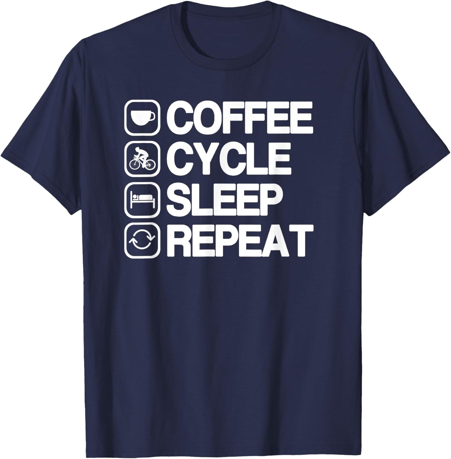 Funny Cycling Cycle Shirt for Coffee Lovers T-Shirt - T-Shirt | Navy