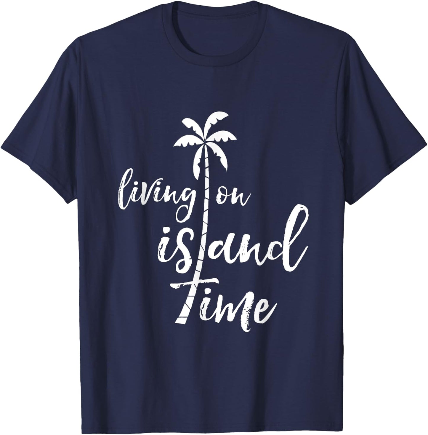 Living on Island Time Tropical T-Shirt - T-Shirt | Navy