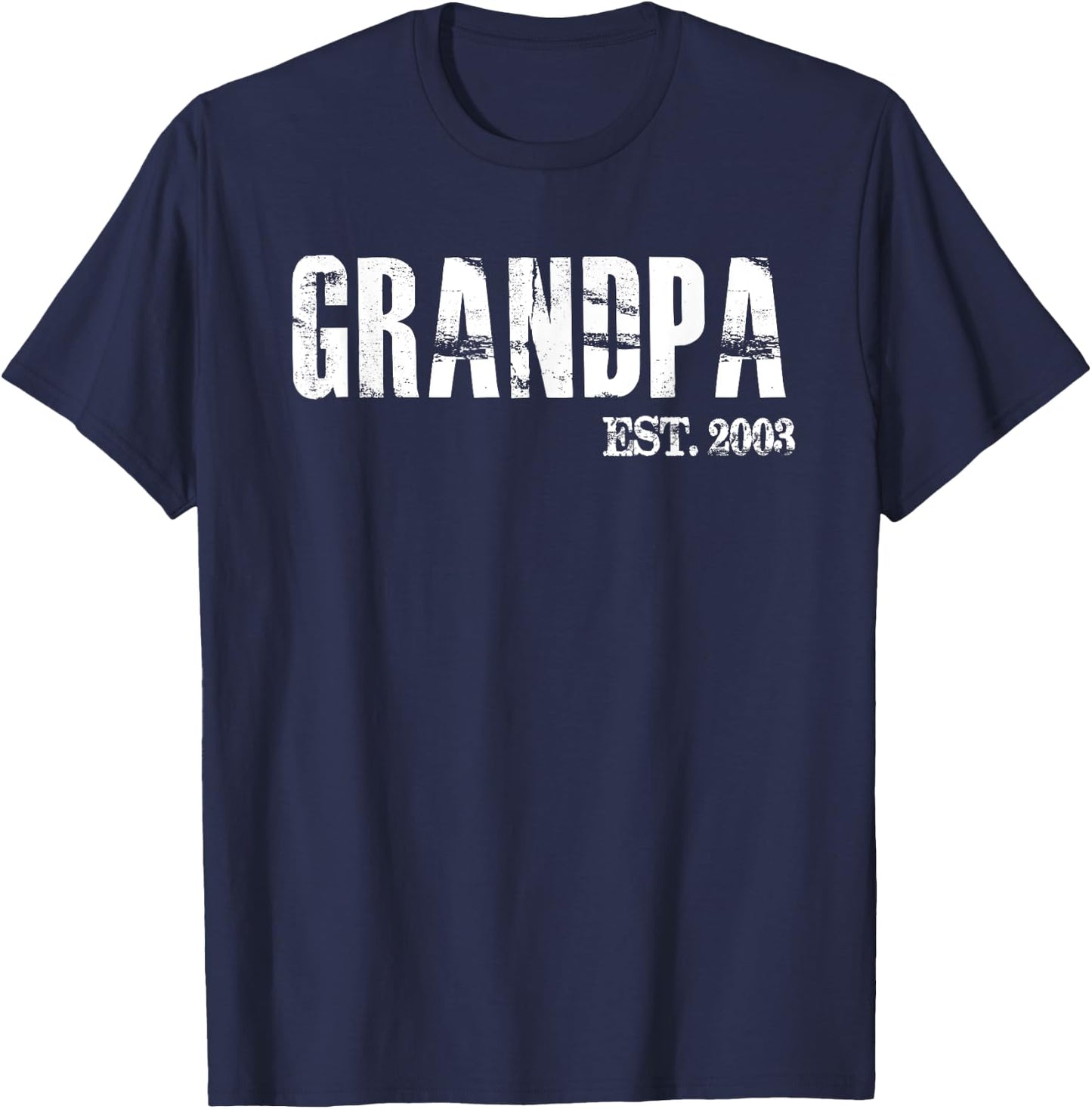Grandpa Est 2003 Father's Day Gift From Daughter Son T Shirt T-Shirt - T-Shirt | Navy