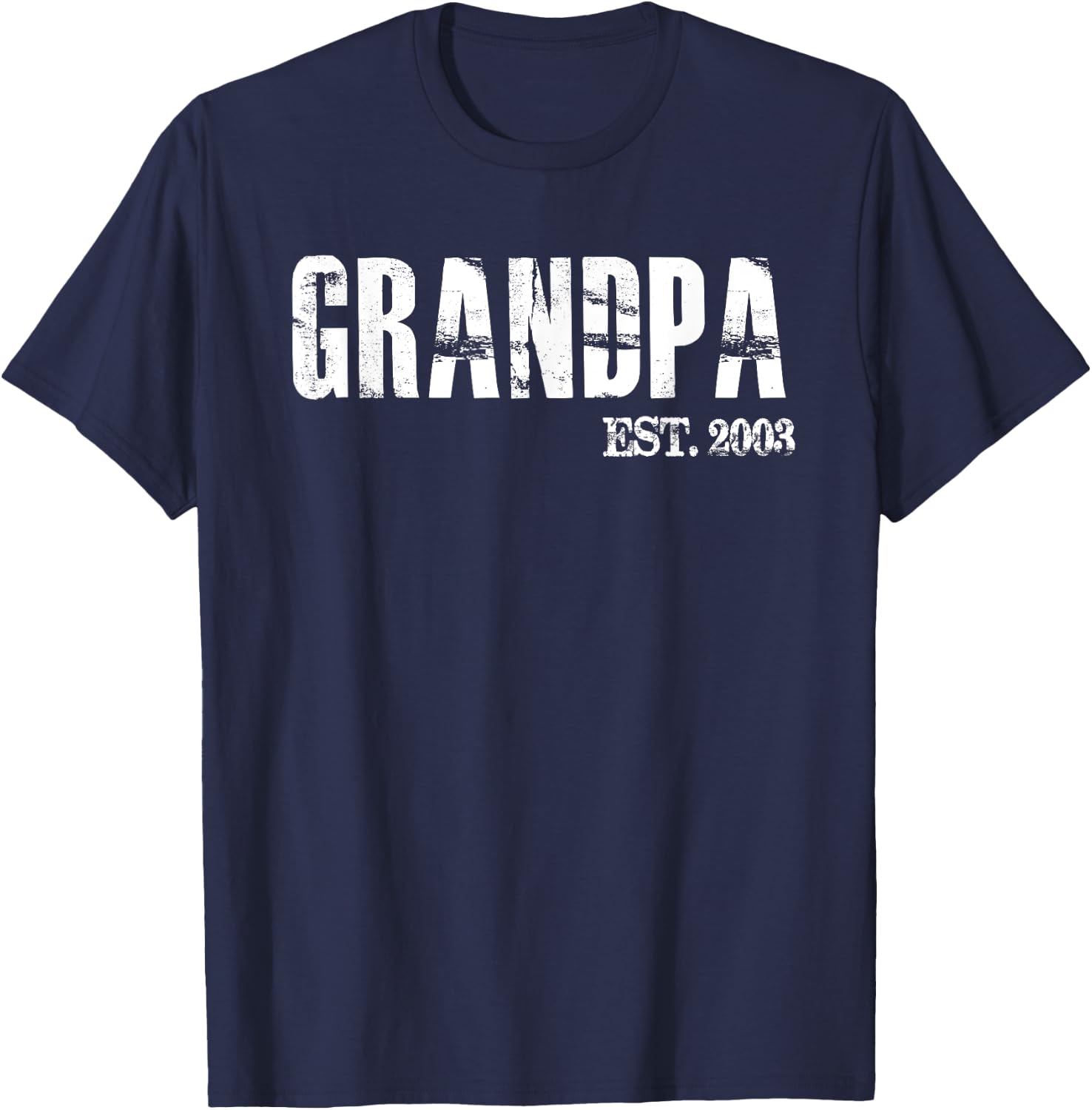 Grandpa Est 2003 Father's Day Gift From Daughter Son T Shirt T-Shirt - T-Shirt | Navy