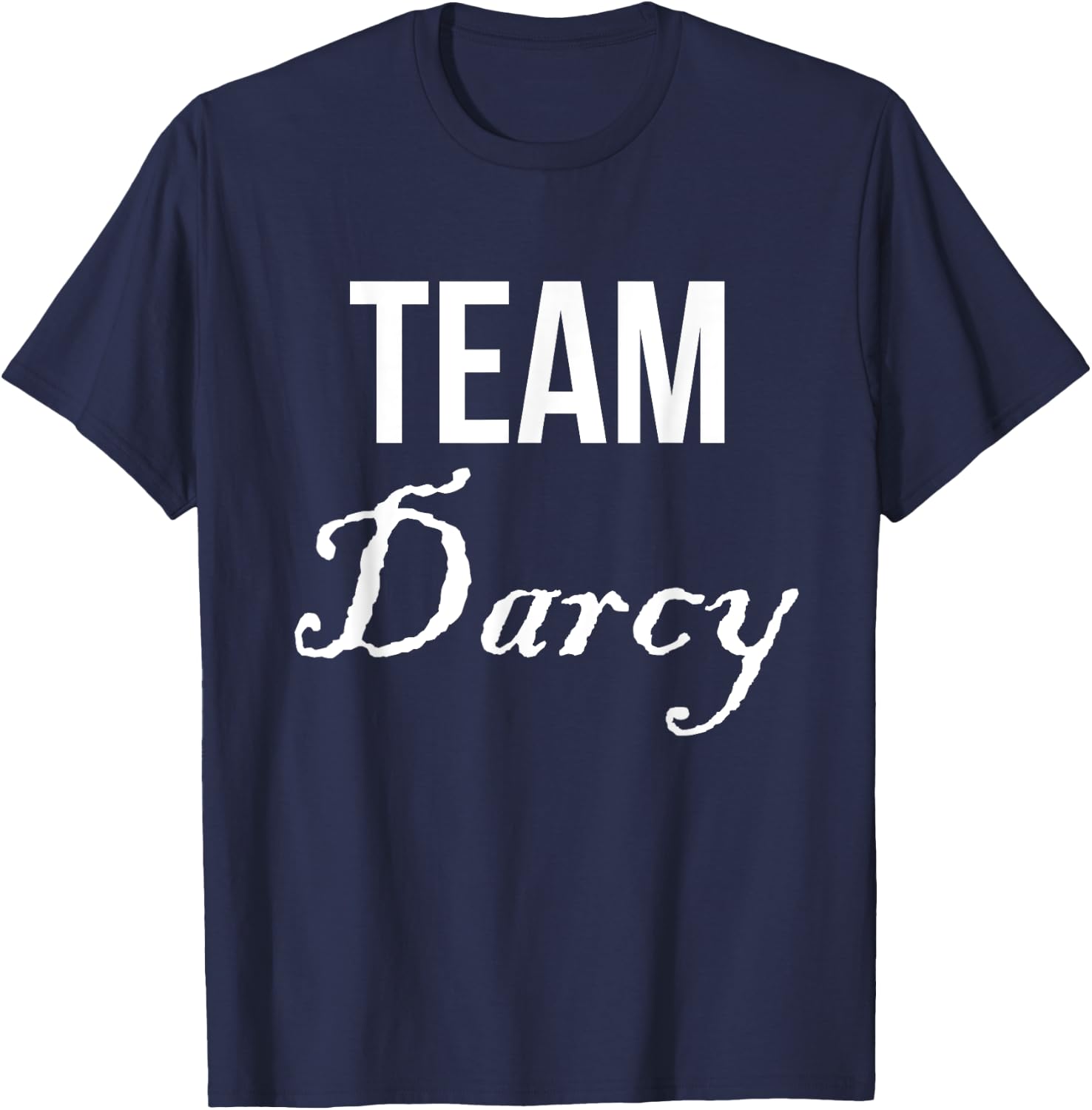 Team Darcy T Shirt Jane Austen Pride & Prejudice T-Shirt - T-Shirt | Navy