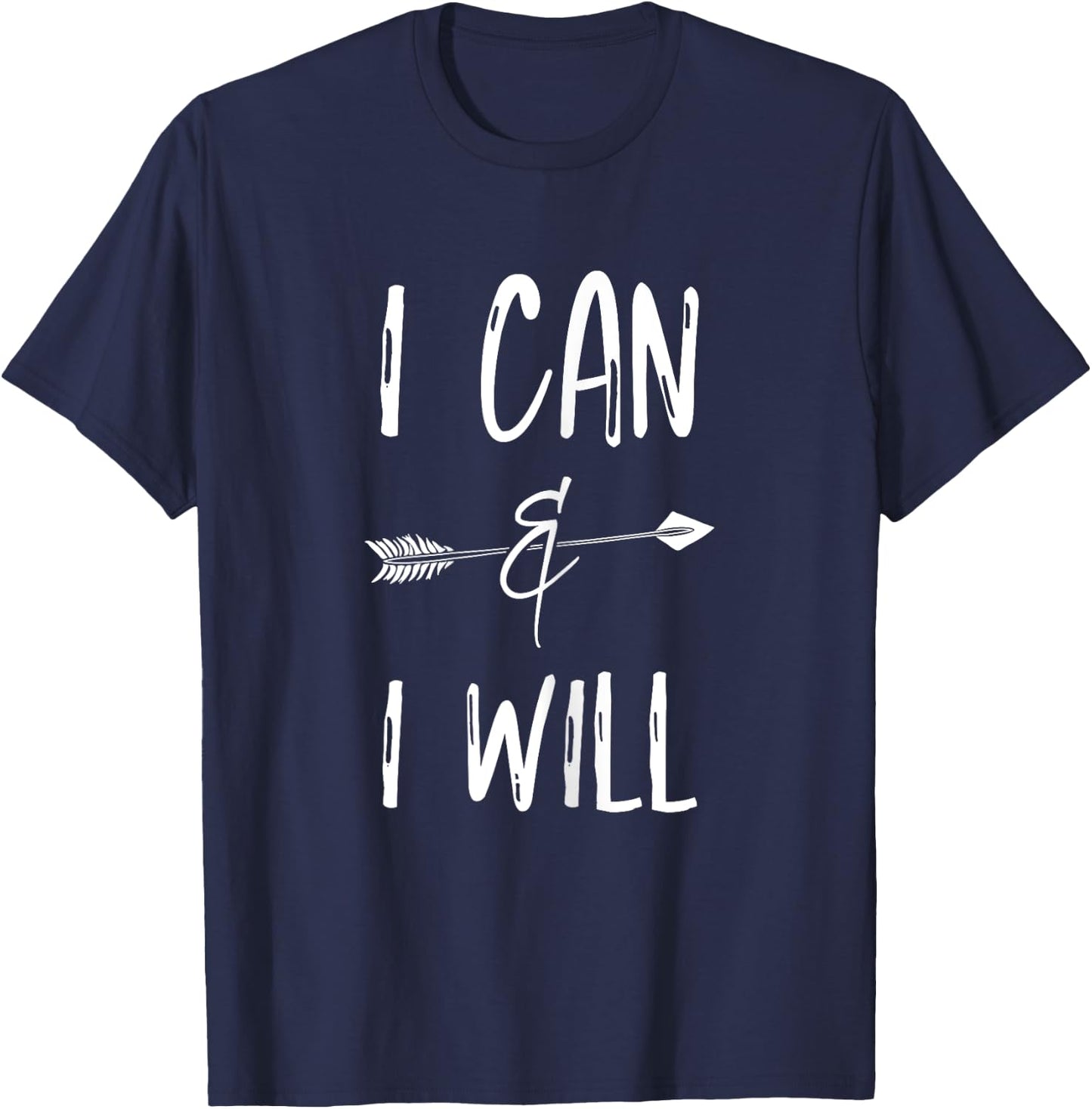 I Can I Will T Shirts Positive Message Girls Women Kids T-Shirt - T-Shirt | Navy