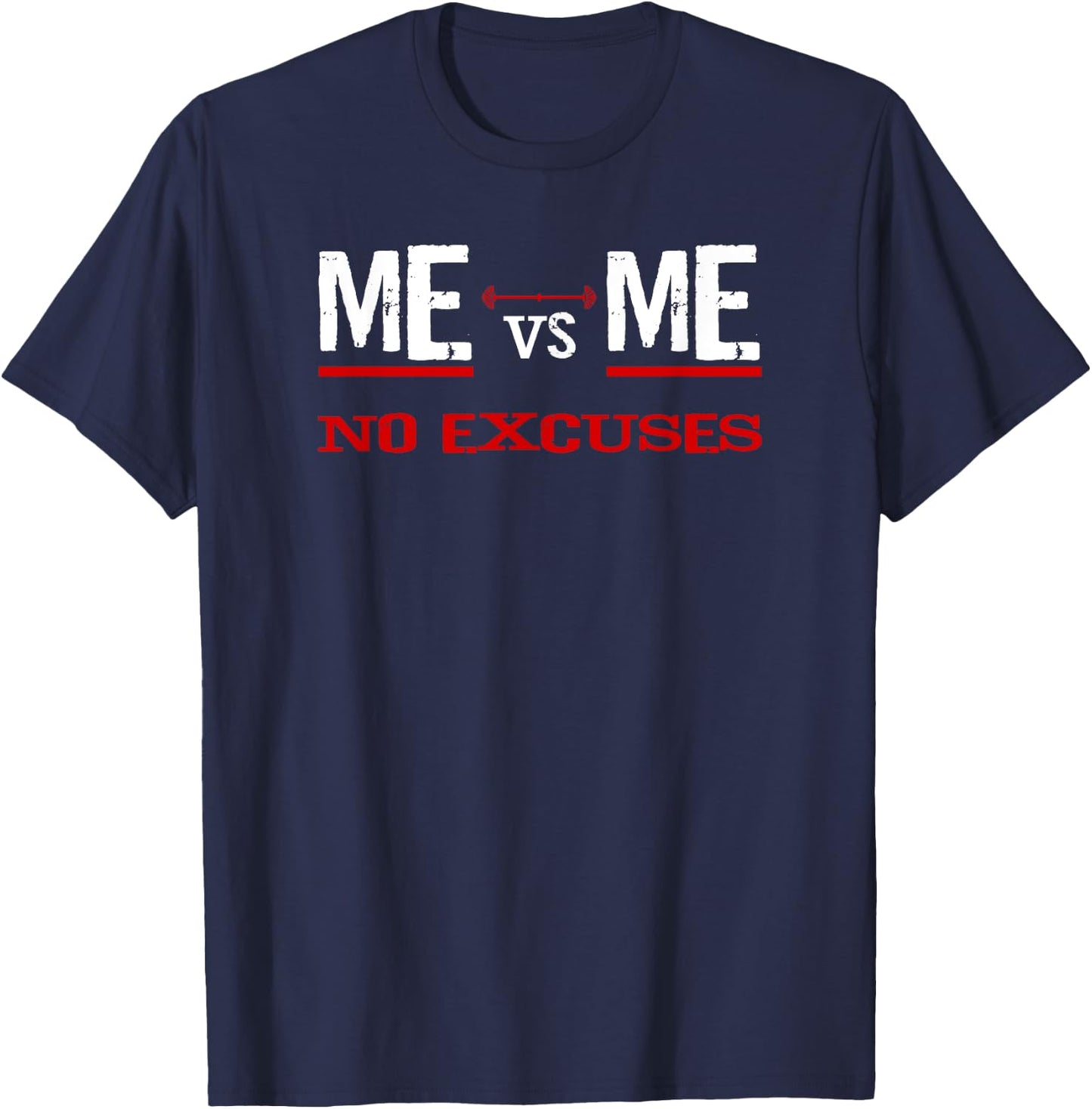 ME vs ME No Excuses T-Shirt - T-Shirt | Navy