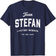 Team Stefan Lifetime Member Funny Name Stefan T-Shirt - T-Shirt | Navy