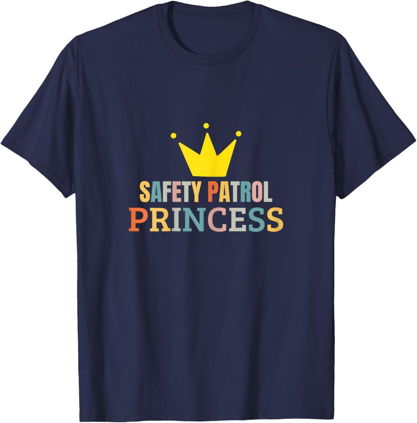 Safety Patrol Princess School Safety Patrol T-Shirt - T-Shirt | Navy