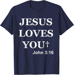 Jesus Loves You John 3 16 For So God Loved The World T-Shirt - T-Shirt | Navy