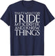 That's What I Do I Ride My Scooter and I Know Things T-Shirt - T-Shirt | Navy