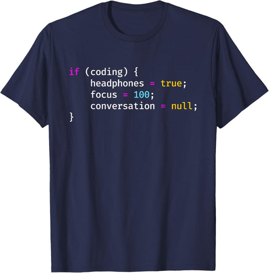 Funny Joke Programming If Coding Headphones Focus T-Shirt - T-Shirt | Navy