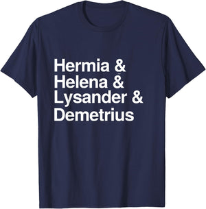 Hermia Helena Lysander Demetrius Shakespeare Geek T-Shirt - T-Shirt | Navy