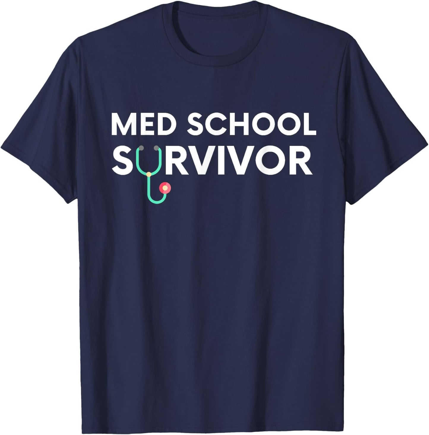 Funny Med School Graduation Gift for Medical Students T-Shirt - T-Shirt | Navy
