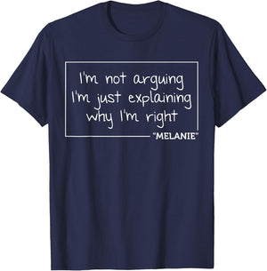 MELANIE Quote Personalized Name Funny Birthday Gift T-Shirt - T-Shirt | Navy