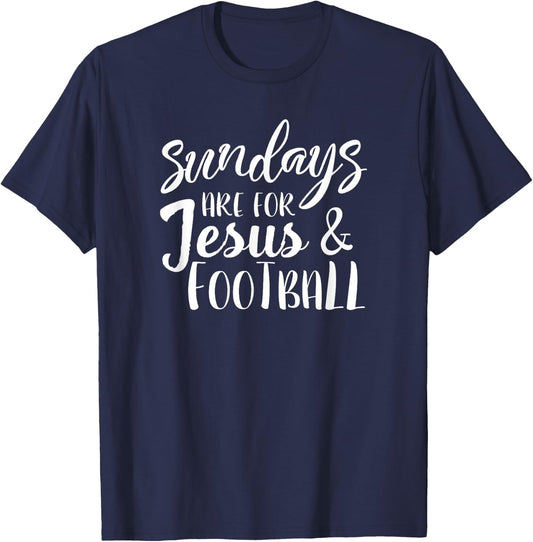 Sundays Are For Jesus And Football ABT831 T-Shirt - T-Shirt | Navy