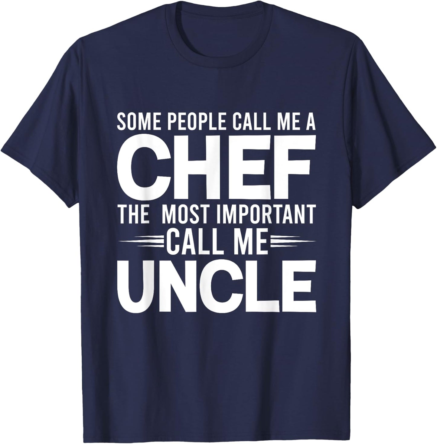 Proud Uncle Cooker Uncles Cooking Chef Gifts T-Shirt - T-Shirt | Navy