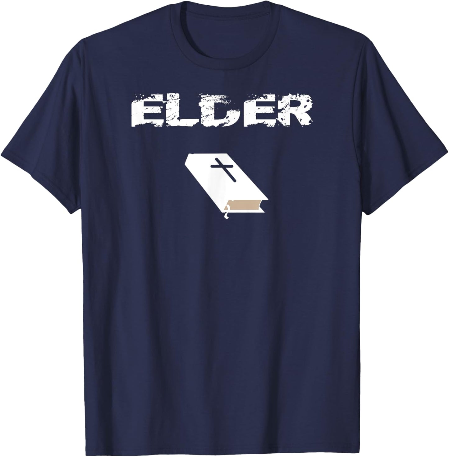 Elder Church Office T Shirt Gift Church Leader Gift T-Shirt - T-Shirt | Navy
