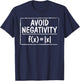 Avoid Negativity Funny Math Problem Engineer T-Shirt - T-Shirt | Navy