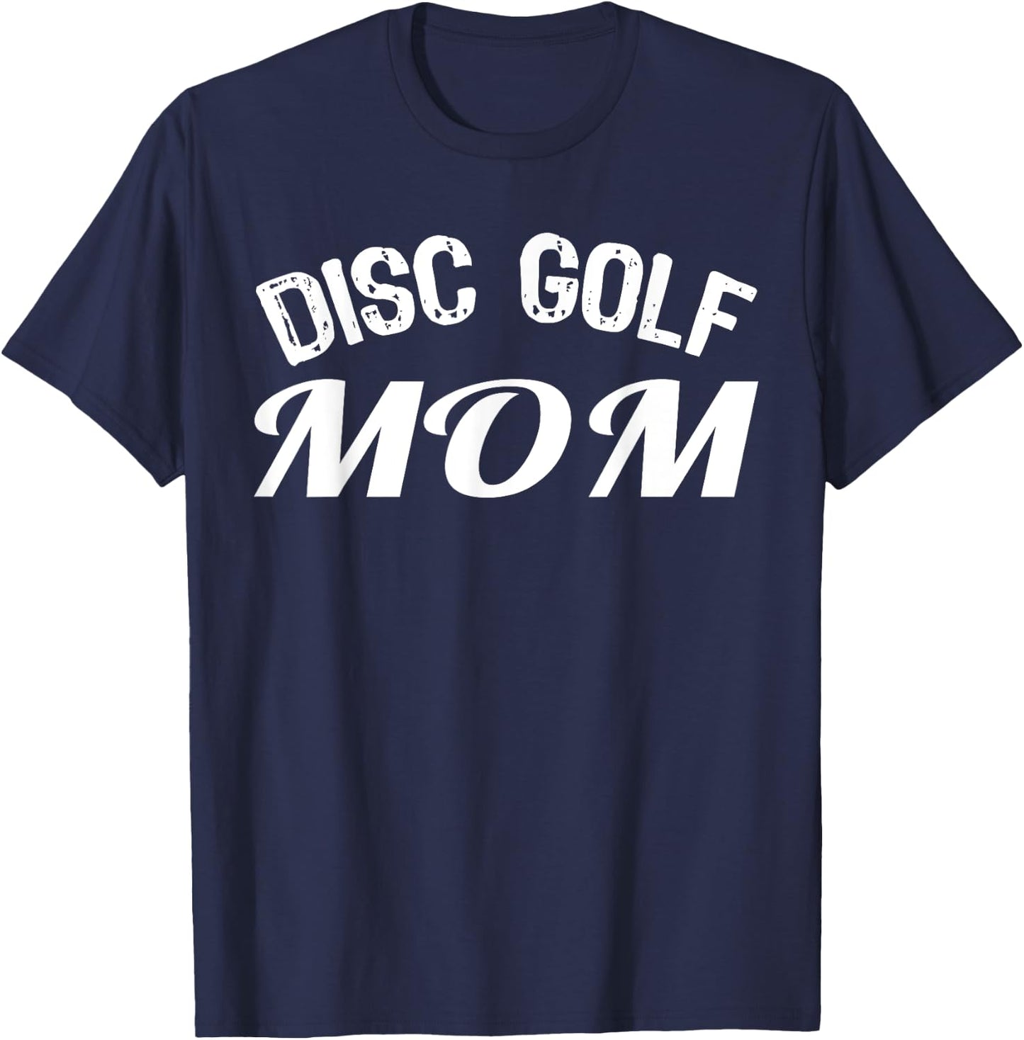 Disc Golf Mom T-Shirt - T-Shirt | Navy