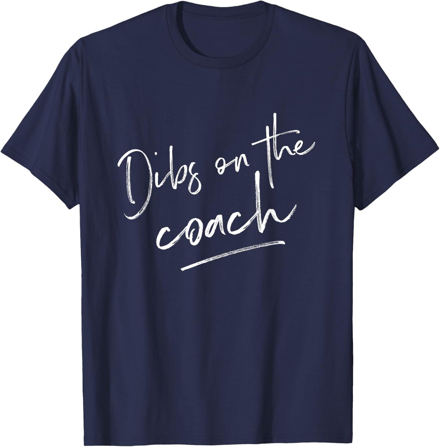 Dibs On The Coach Shirt for Coach's Wife Funny Baseball T-Shirt - T-Shirt | Navy