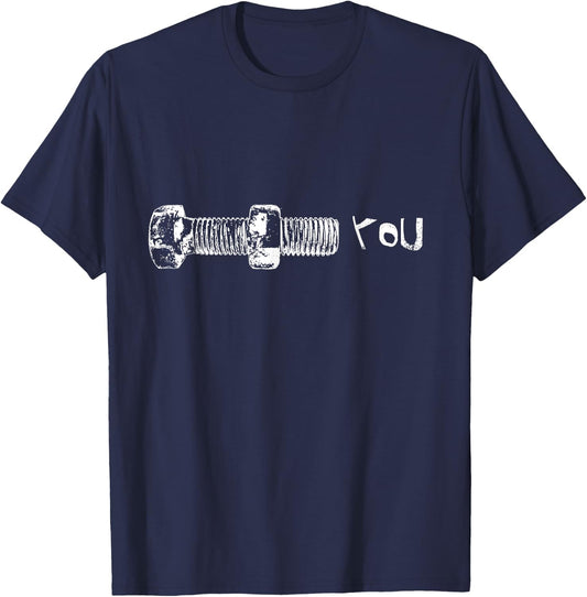 Screw you shirt - screw you t shirt black T-Shirt - T-Shirt | Navy