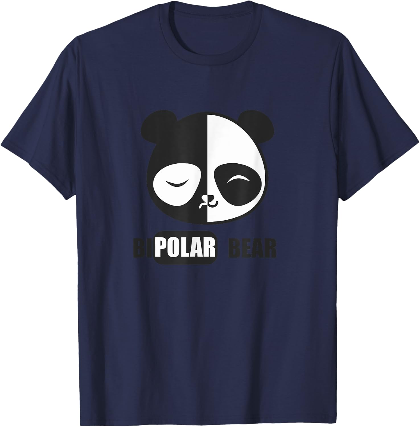 Funny Bipolar Panda Polar Bear Manic Depressive T-Shirt - T-Shirt | Navy