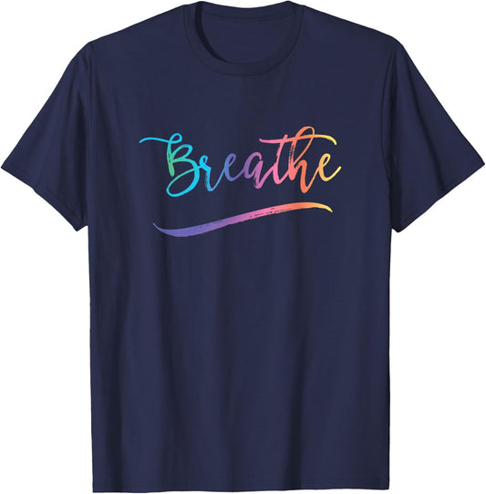 Breathing Meditation Yoga - Breathe T-Shirt - T-Shirt | Navy