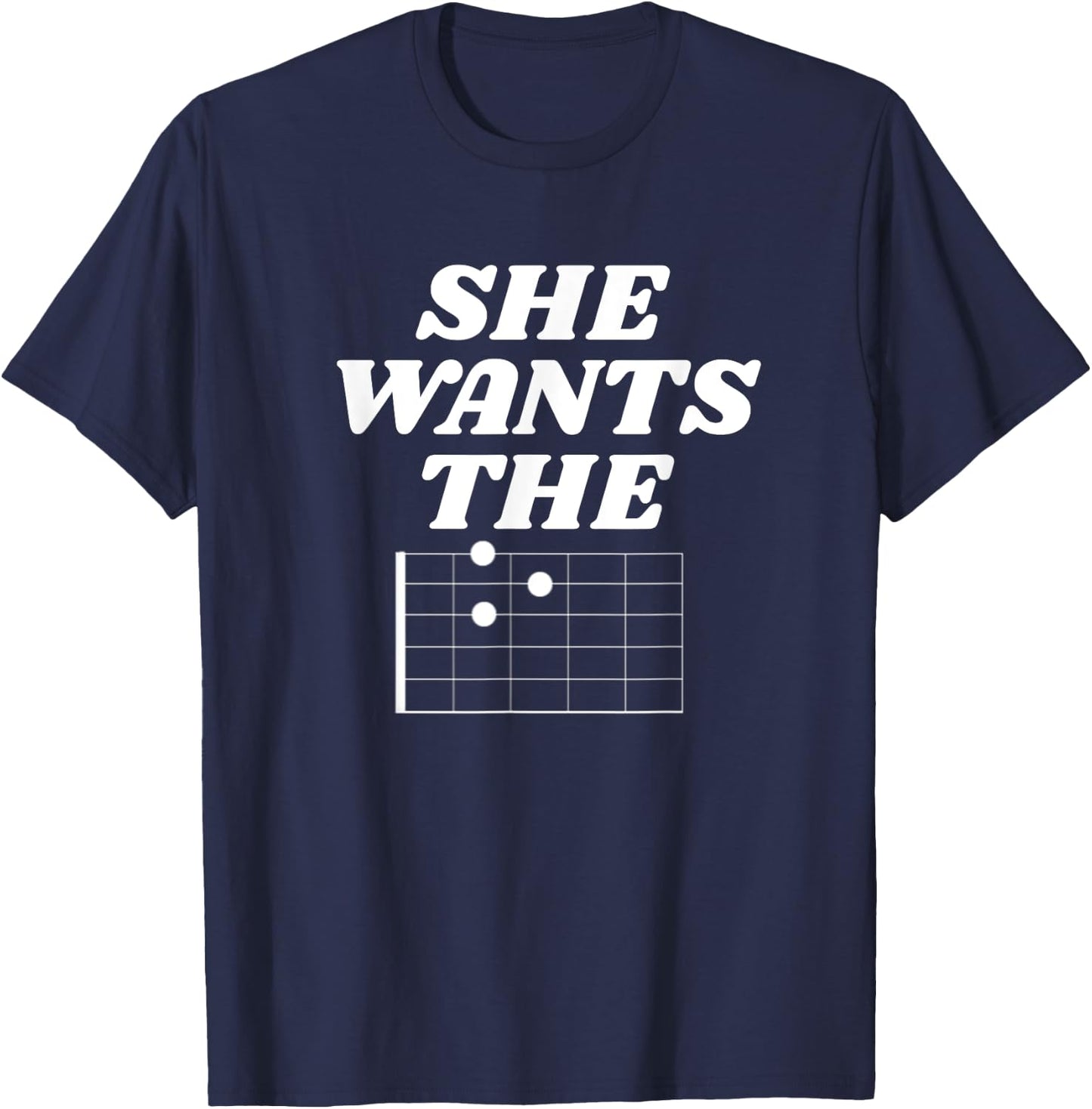She Wants the D Funny Guitar Shirt T-Shirt - T-Shirt | Navy